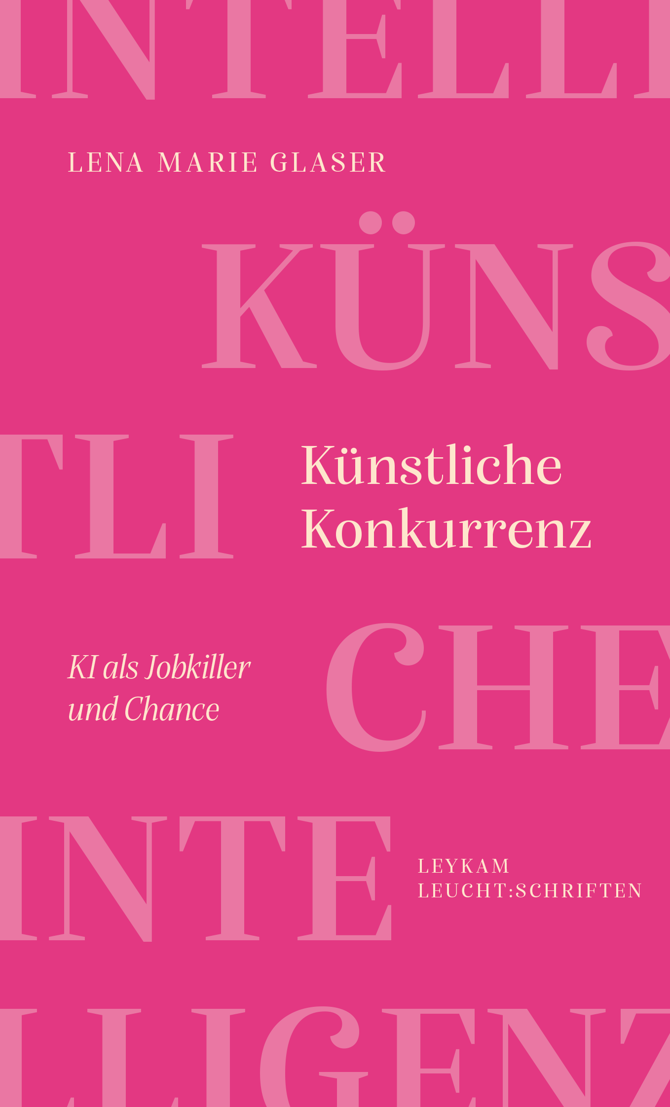 Künstliche Konkurrenz BuchCover Lena Marie Glaser_frontal
